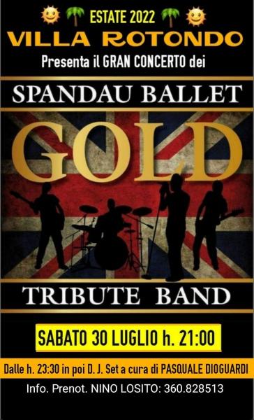 Villa Rotondo presenta il Gran Concerto dei Spandau Ballet: "GOLD" Tribute Band - Sabato 30 Luglio h. 21:00
