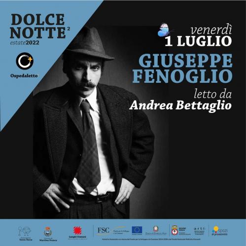 Beppe Fenoglio letto da Andrea Bettaglio - Dolce Notte