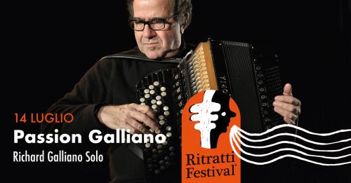 Ritratti Festival 2022 ⦿ Richard Galliano Solo ⦿ Passion Galliano