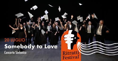 Ritratti Festival 2022 ⦿ SOMEBODY TO LOVE ⦿ The Queen Symphony