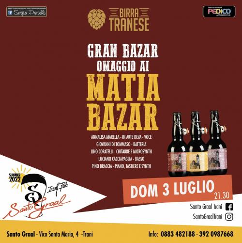 Gran Bazar - Omaggio ai Matia Bazar