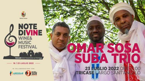 OMAR SOSA SUBA TRIO IN COLLABORAZIONE CON IL TRICASE WINE FESTIVAL