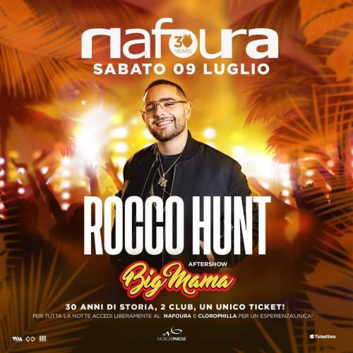 ROCCO HUNT + AFTERSHOW CON BIG MAMA