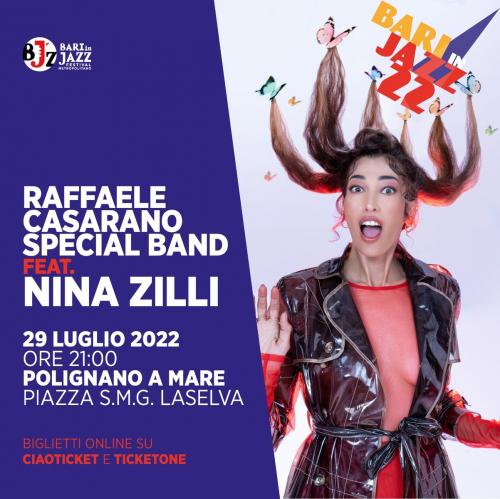 RAFFAELE CASARANO SPECIAL BAND feat. NINA ZILLI - Bari in jazz 2022