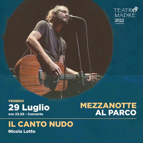 Il Canto Nudo | Teatro Madre Festival 2022