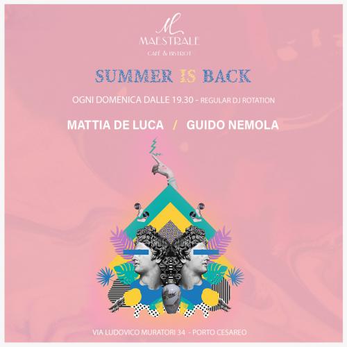 Summer Is Back