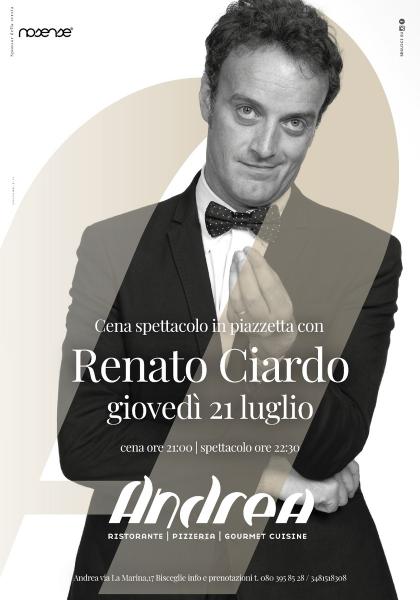 Renato Ciardo Show - Cena spettacolo a Bisceglie
