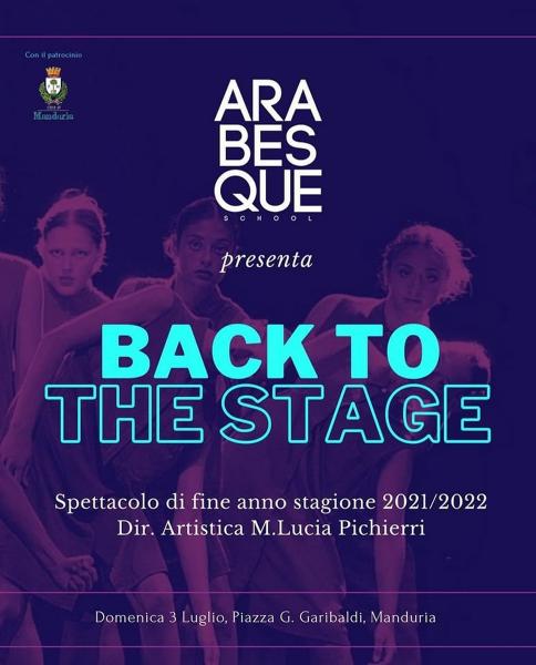 "Back To The Stage” domenica 3 luglio in piazza a Manduria