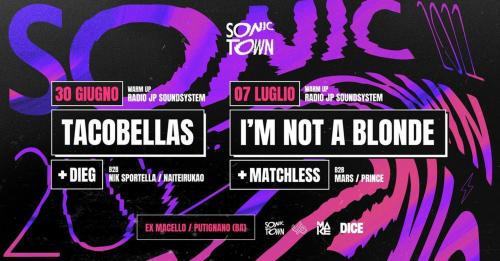 SONIC TOWN 2022 - I'm not a Blonde + Matchless live