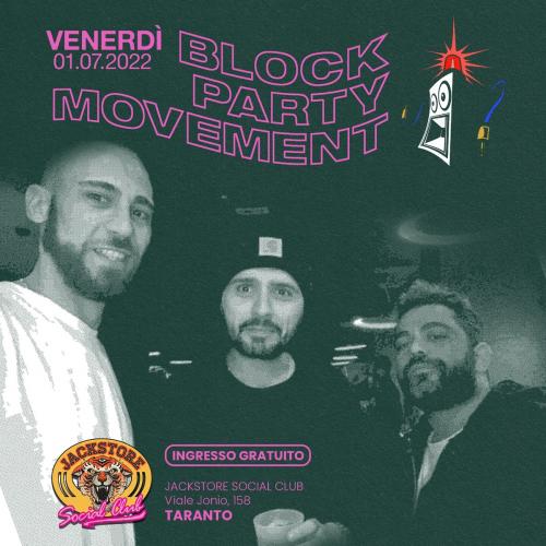BLOCK PARTY MOVEMENT