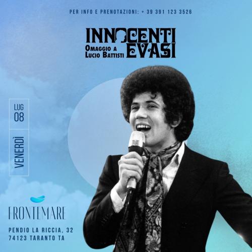 Innocenti Evasi Omaggio a Lucio Battisti
