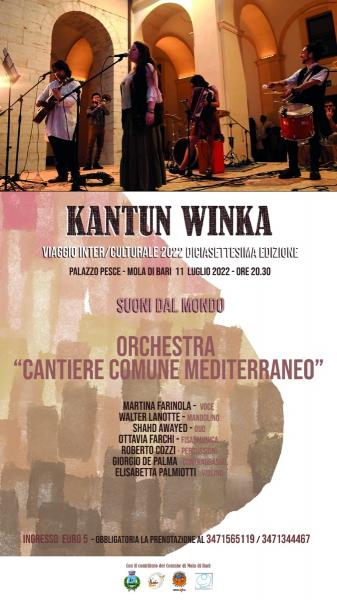Kantun Winka, viaggio inter/culturale. Orchestra CANTIERE COMUNE MEDITERRANEO