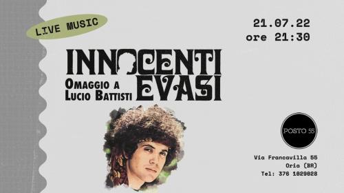 Innocenti Evasi Omaggio a Lucio Battisti