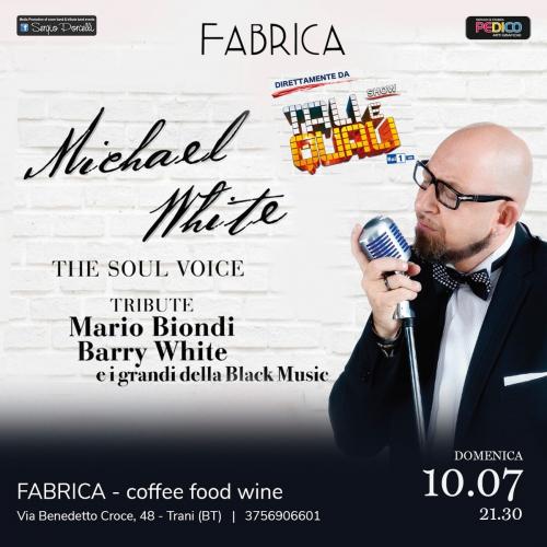 Michael White - Cover Band Mario Biondi a Trani Fabrica
