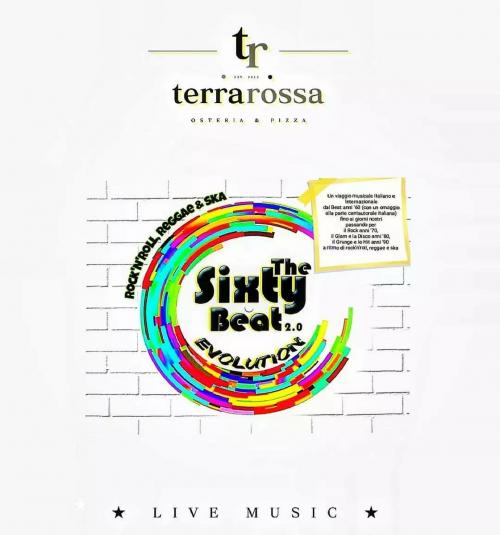 The Sixty Beat 2.0 EVOLUTION #LIVE@Terra Rossa-Ostuni (Br)