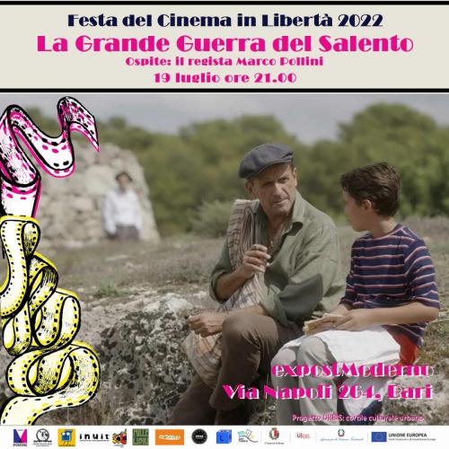 La Grande Guerra del Salento - Festa del Cinema in Libertà