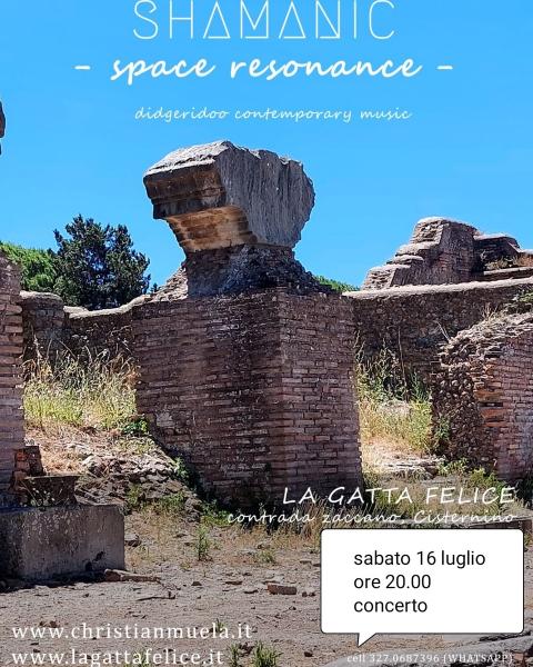 Shamanic space resonance