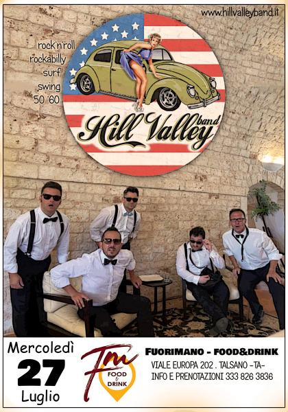 Hill Valley band live al Fuorimano Food&Drink - Talsano