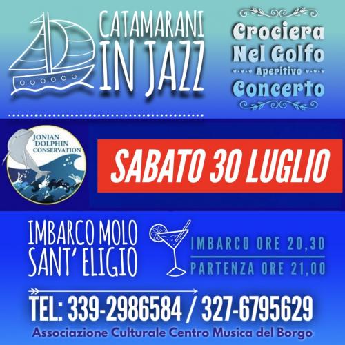 Catamarani in Jazz nei due mari