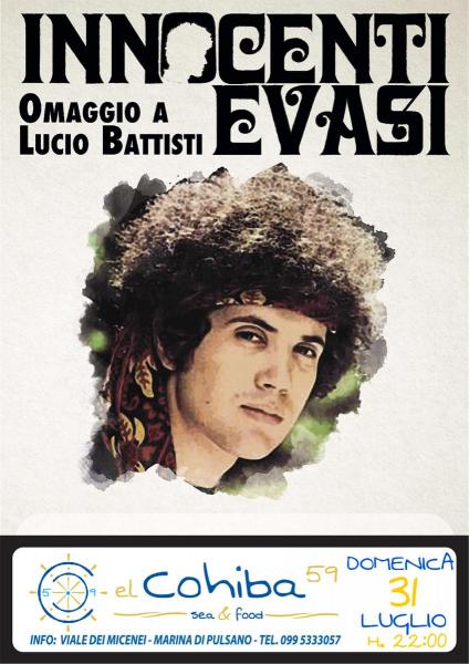 INNOCENTI EVASI Tributo a Lucio BATTISTI live