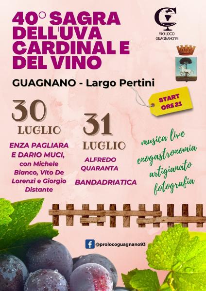 A Guagnano il 30 e il 31 luglio c’è la 40° Sagra dell’Uva Cardinal e del Vino