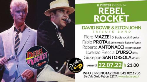 Il Dexter Art Bistrot presenta: Rebel Rocket, tributo a Elton John e David Bowie