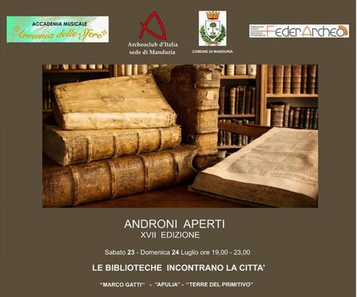 Androni Aperti, Libri e Musica, sabato 23 e domenica 24 luglio a Manduria.