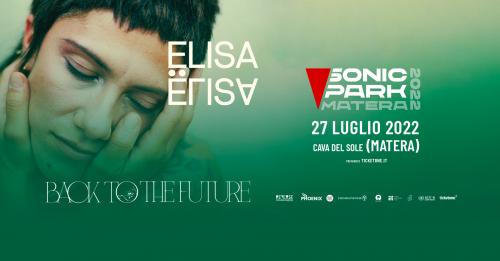 Sonic Park Matera - Elisa in concerto