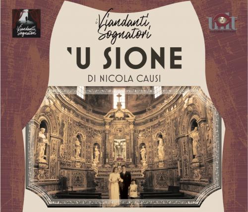 Rassegna Estiva Villa Peripato " 'U Sione" commedia comica