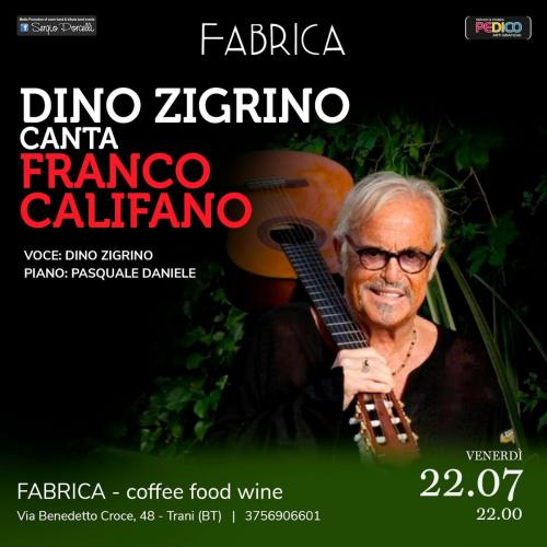 Dino Zigrino canta Franco Califano a Trani Fabrica