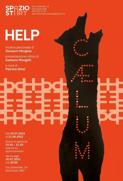 HELP - Mostra personale di Giovanni Morgese