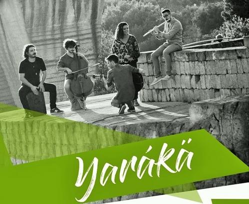 YARÀKÁ  in concerto