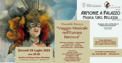 A Manduria “Viaggio Musicale nell’Europa Barocca” con l'Ensemble Barocco e Cena dedicata a Maria Carolina di Napoli nel giardino di Palazzo Donna Elisabetta