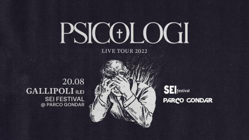 SEI - Sud Est Indipendente Festival presenta Gli Psicologi