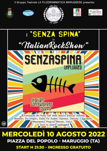 I “SENZASPINA”  in  “ItalianRockShow”