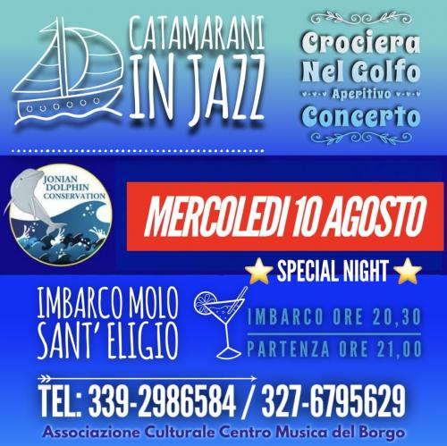 Catamarani in Jazz nei 2 mari “Sotto le Stelle”