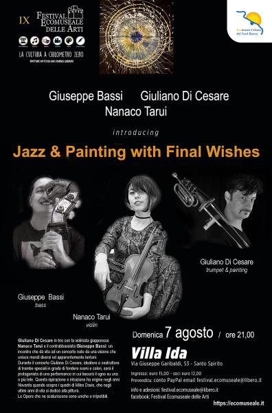 Festival Ecomuseale delle Arti / Jazz & Painting with Final Wishes