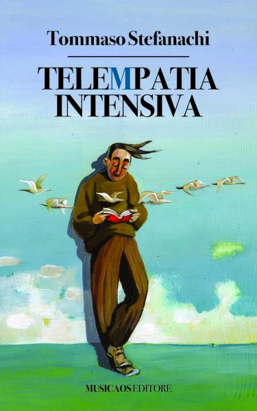 TeleMpatia intensiva, di Tommaso Stefanachi, prima presentazione