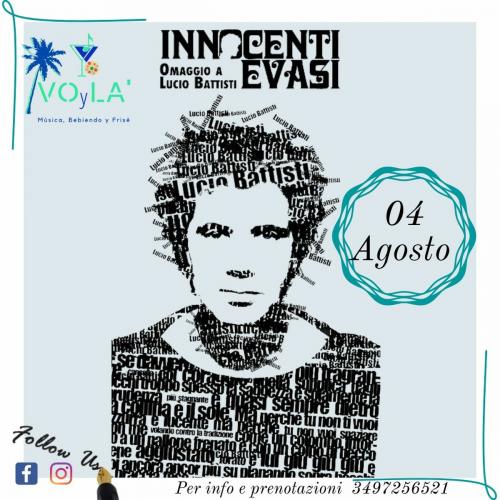 Innocenti Evasi Omaggio a Lucio Battisti