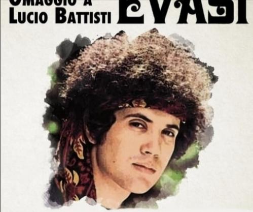 Innocenti Evasi Omaggio a Lucio Battisti