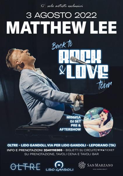 "Rock & Love" - MATTHEW LEE sulla Terrazza "Oltre" di Lido Gandoli