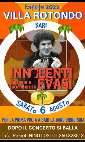 Da Brindisi arriva la favolosa Cover Band di Lucio Battisti "INNOCENTI EVASI" - Sabato 6 Agosto a VILLA ROTONDO