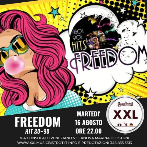 Freedom Anni 80-90 Live Band dopo Ferragosto - Ostuni - il Tacco
