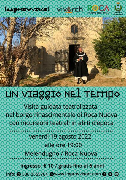 Un viaggio nel tempo - visita teatralizzata a Roca Nuova