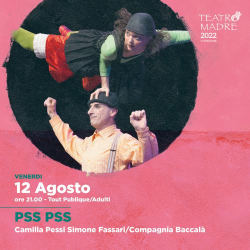 PSS PSS | Teatro Madre Festival