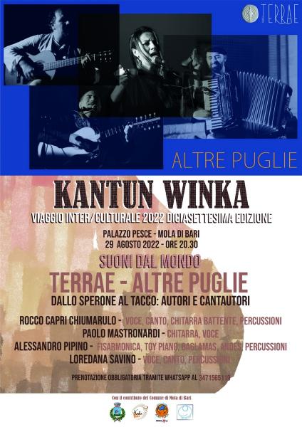 Kantun Winka-Concerto-TERRAE -ALTRE PUGLIE dallo sperone al tacco: autori, cantori e cantautori