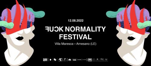 Fuck Normality Festival ad Arnesano
