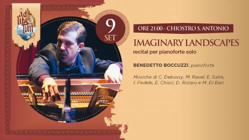 Imaginary Landscapes - Benedetto Boccuzzi piano solo - Ad Libitum 8