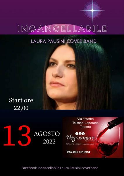 Cena Spettacolo al Ristorante Negroamaro con la Tribute Band Incancellabile Laura Pausini