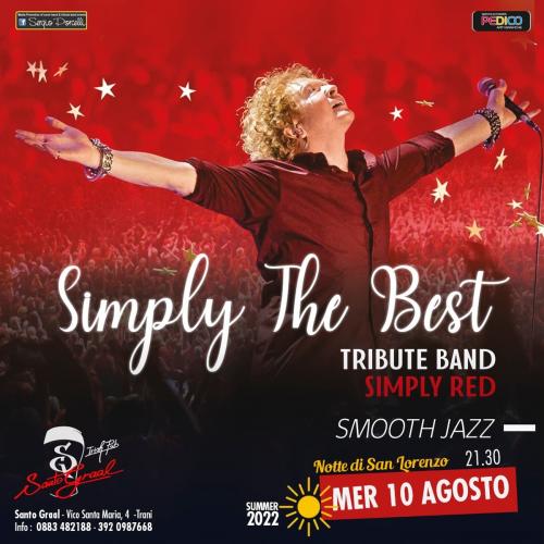 Simply the Best - Tribute band Simply Red Smooth Jazz a Trani